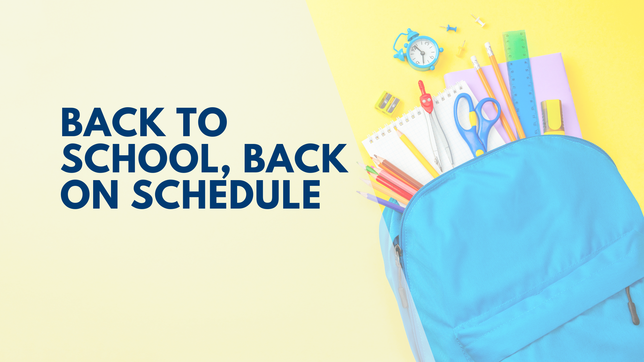 Back to School, Back on Schedule: Why Late Summer Is the Best Time to Book Your Family's Checkups