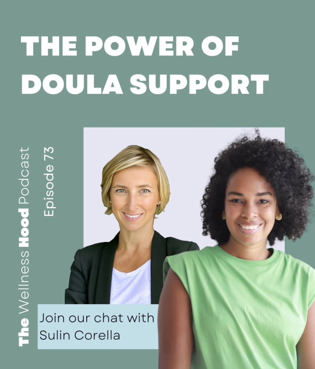 Podcast image showing Birth doula Sulin Corella, a Singapore-based multilingual doula, talking about positive, informed birth experiences and gentle postpartum care for new parents