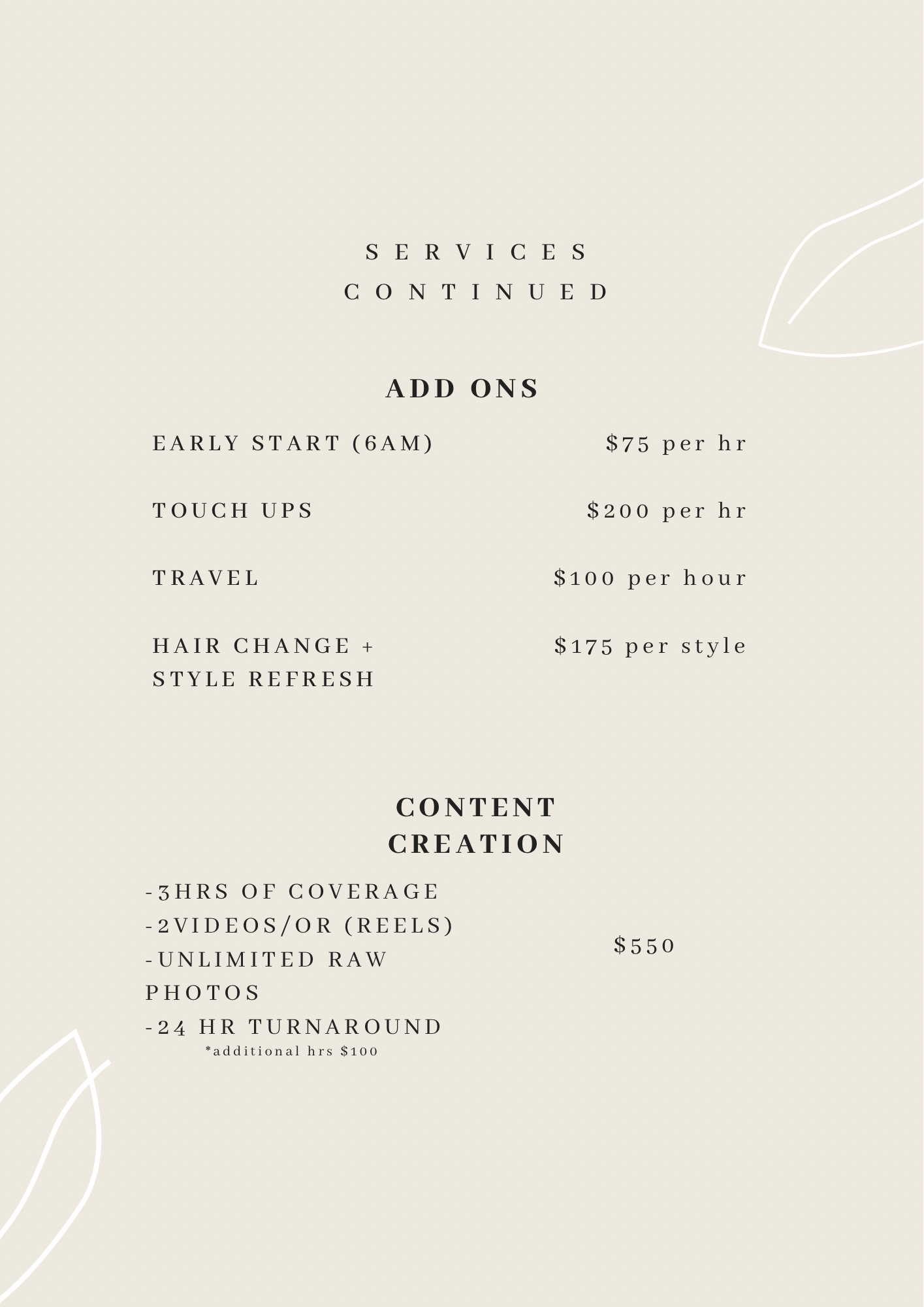 Information sheet detailing additional services and content creation packages, including prices for early start, touch ups, travel, video reels, raw photos, and turnaround times.