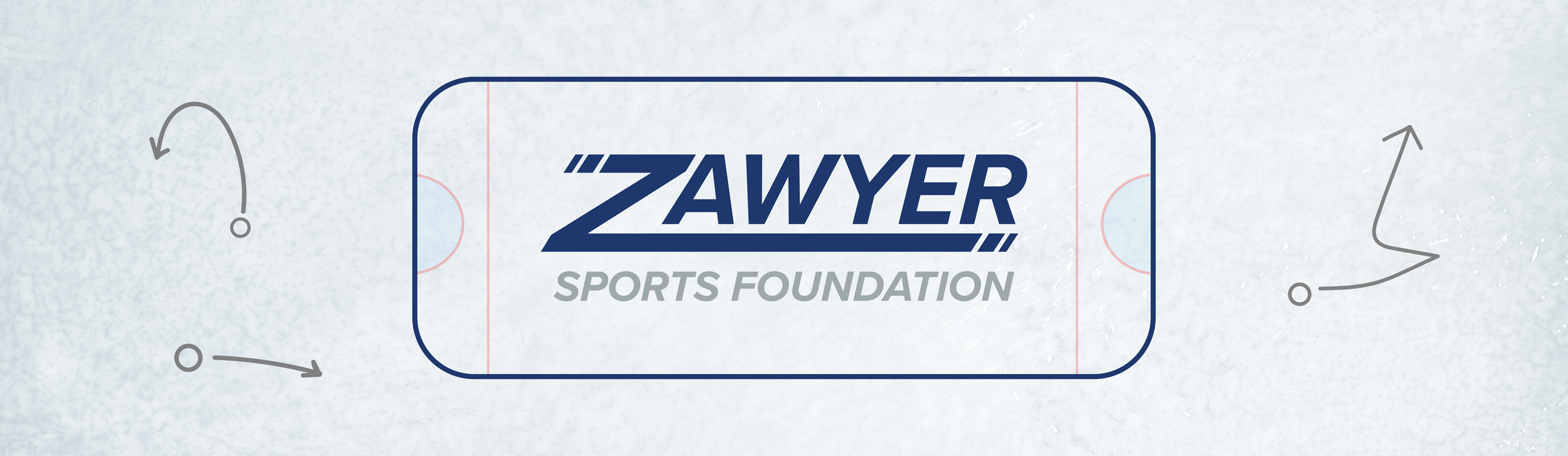 Zawyer Sports Foundation — Zawyer Sports