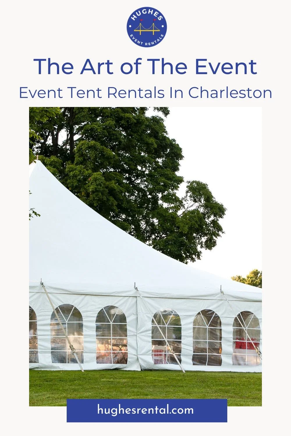 Event Tent Rentals in Charleston — Hughes Event Rentals