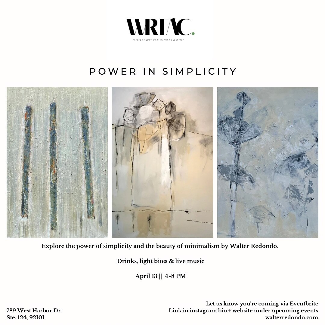Explore the power of simplicity and the beauty of minimalism by Walter Redondo.

Drinks, light bites &amp; live music ! 

April 13 || 4-8 PM

Let us know you&rsquo;re coming&hellip; link in bio to RSVP! 

For any questions or inquiries, DM or email u