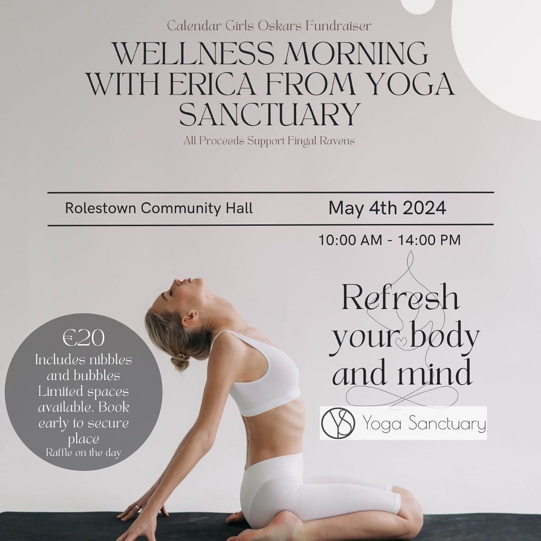 Introducing the Calendar Girls fundraiser event! 💖

Join them for a delightful wellness morning guaranteed to leave you rejuvenated and refreshed! 🧘🏻&zwj;♀️

When: May 4th
Where: Rolestown Hall
Contact Sinead on 087 668 7507 for more details 💗🧘?