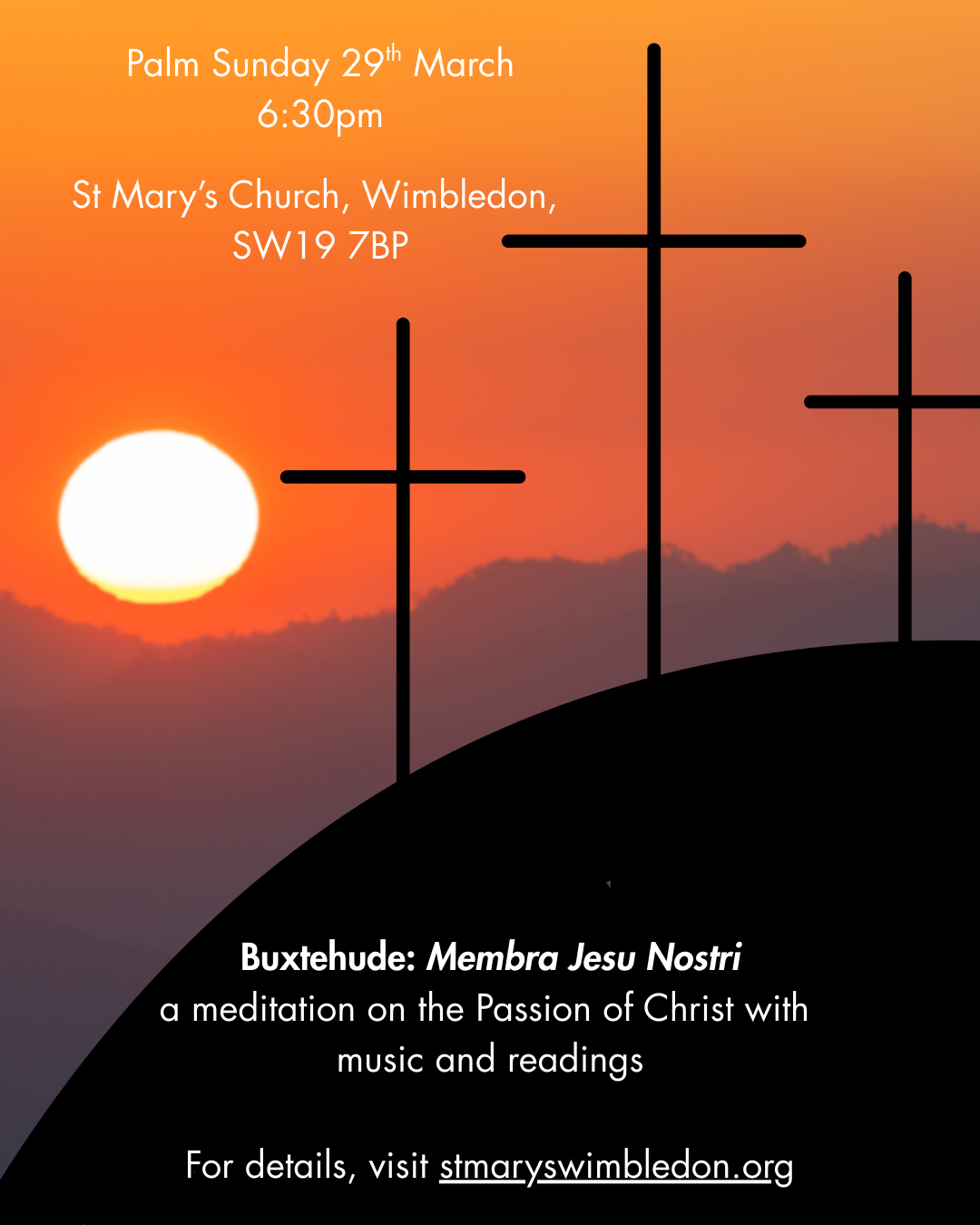 Passiontide Music &amp; Readings a meditation for Palm Sunday featuring Membra Jesu Nostri Dieterich Buxtehude 