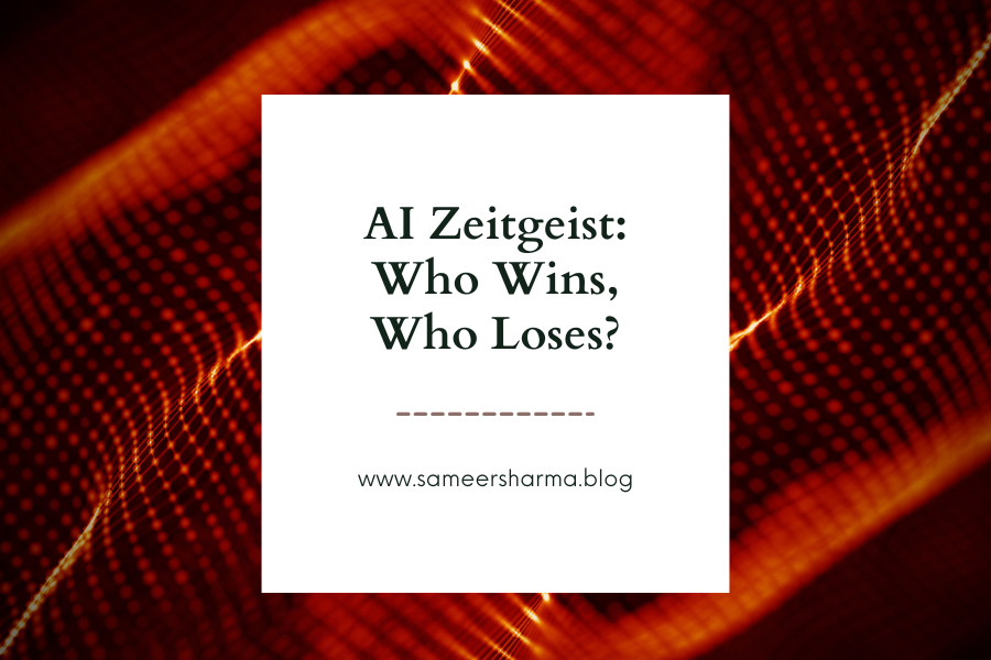 AI Zeitgeist: Who Wins, Who Loses?