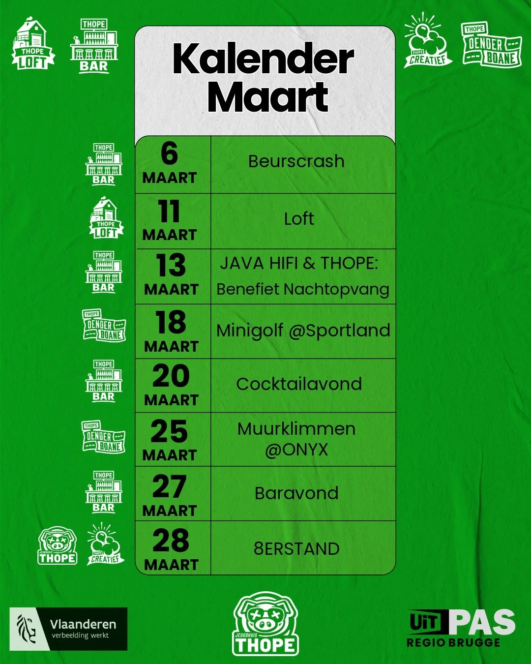 🎉 Maart bij Jeugdhuis Thope! 🎉

Na onze beurscrash staan er deze maand weer leuke activiteiten gepland! 👇

📅 6 maart &ndash; Beurscrash
🏠 11 maart &ndash; Loft
🎧 13 maart &ndash; Java Hifi &amp; THOPE: Benefit Nachtopvang
⛳ 18 maart &ndash; Min