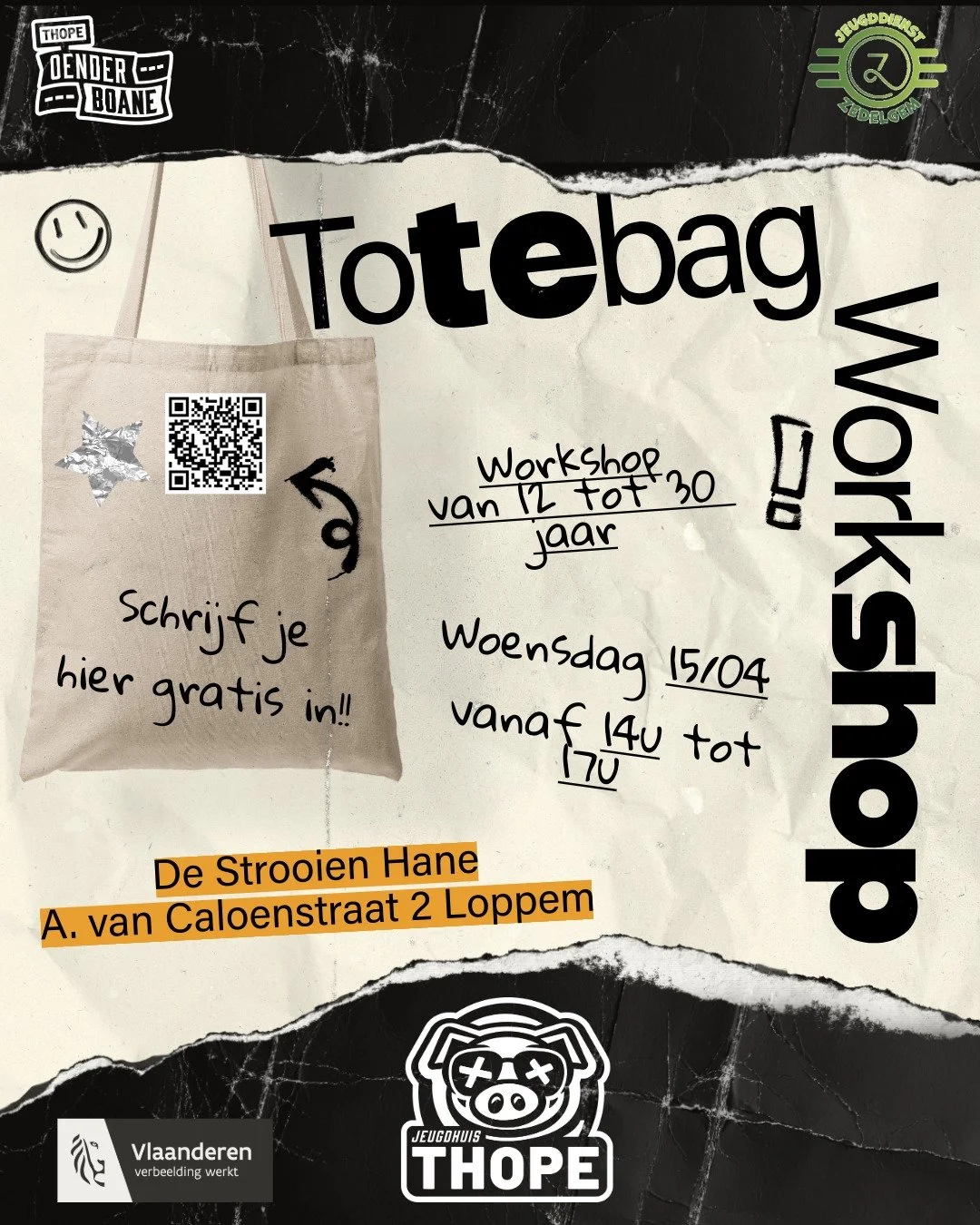 🎨👜 TOTEBAG WORKSHOP 👜🎨

Zin om je eigen totebag te ontwerpen? ✨
Schrijf je snel in voor onze creatieve workshop, nu ook in Loppem/Zedelgem!

📅 Woensdag 15/04
🕑 Van 14u tot 17u
👥 Voor jongeren van 12 t.e.m. 30 jaar
📍 De Strooien Hane, A. van C