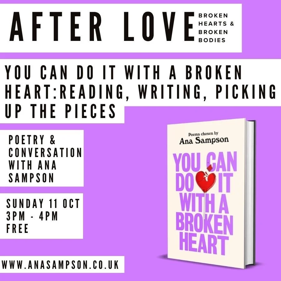 You Can Do It With A Broken Heart: Reading, Writing, Picking up the Pieces