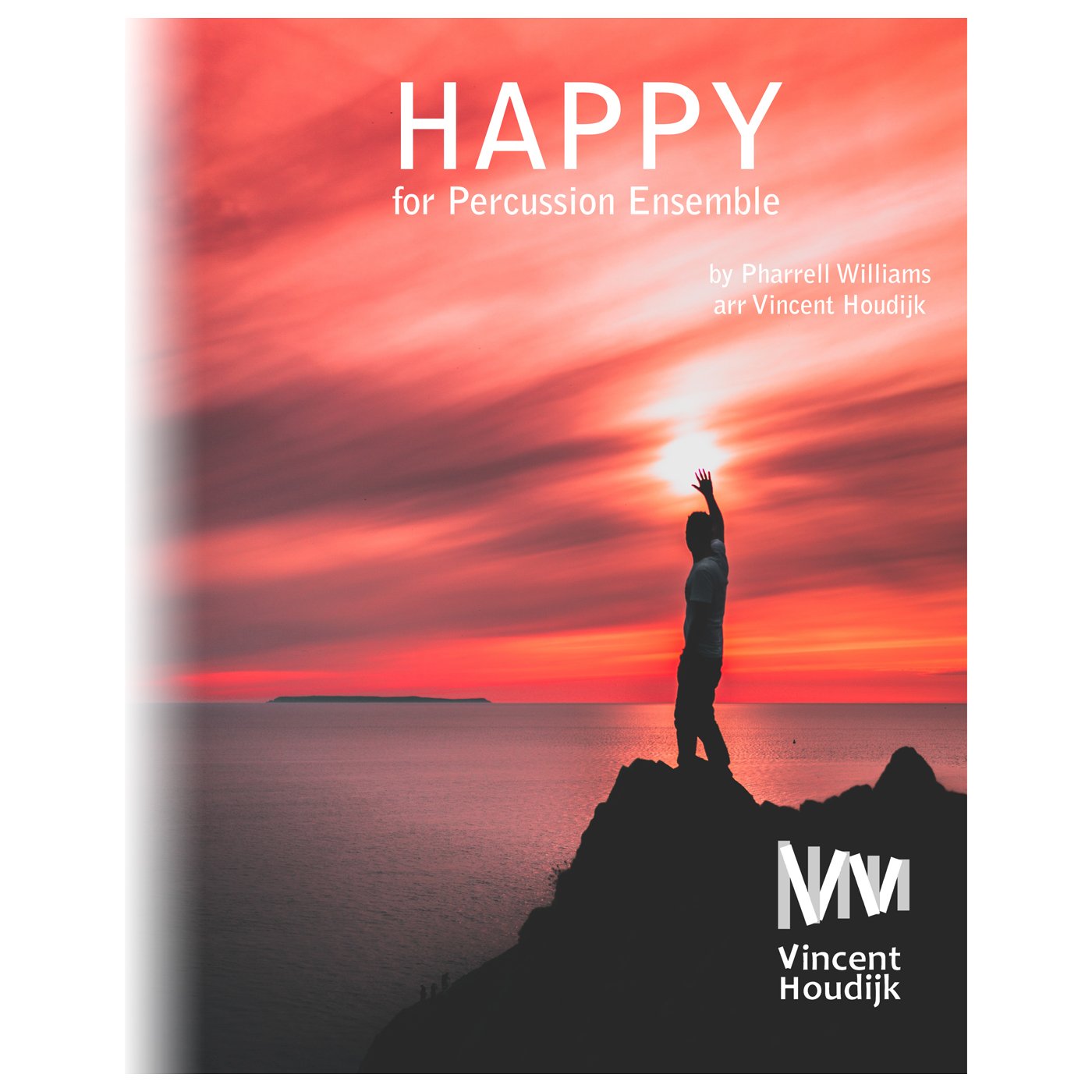 Happy for Percussion Ensemble - Pharrell Williams - arr. Vincent Houdijk