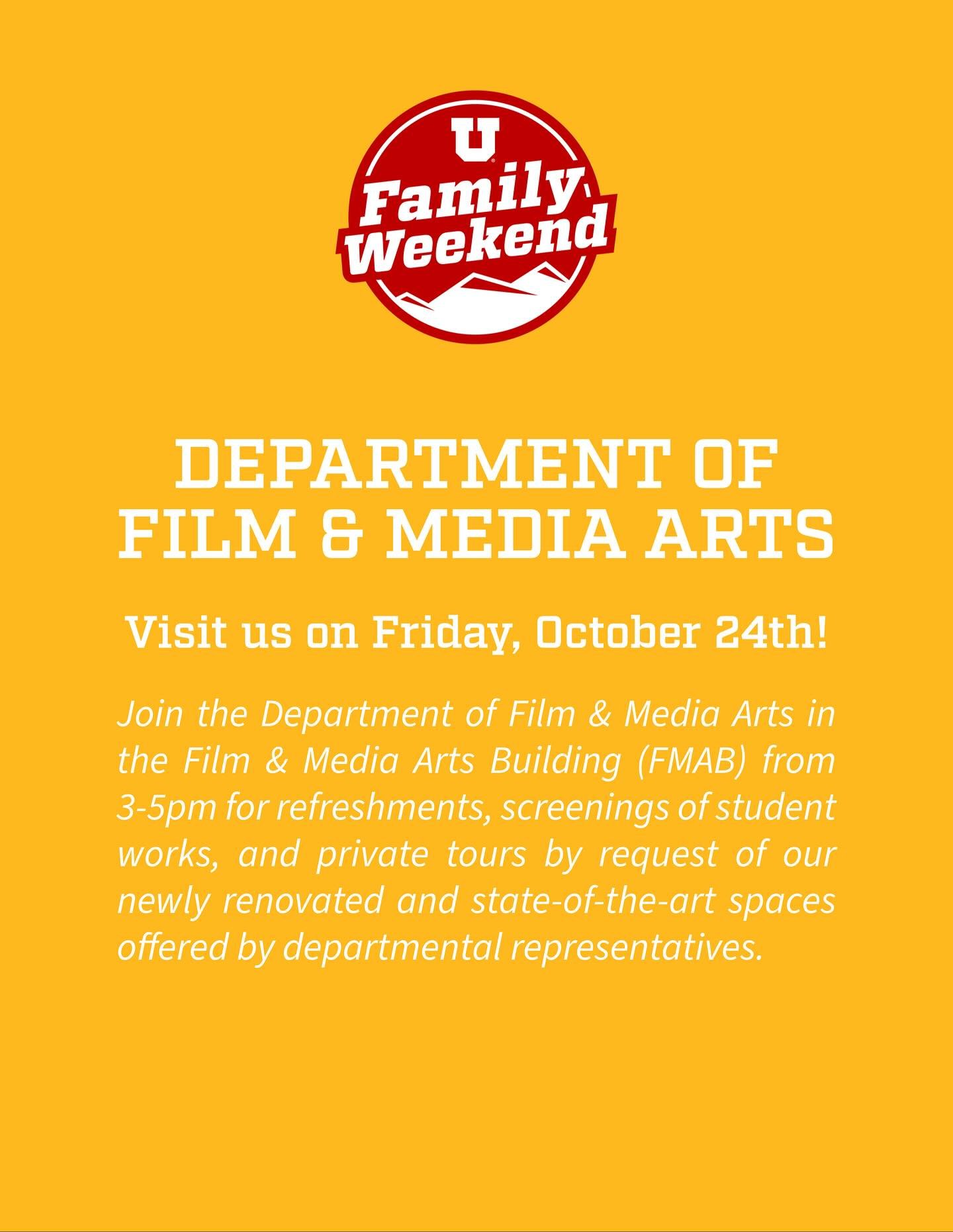 Join us for @universityofutah&rsquo;s&nbsp;U Family Weekend on Friday, October 24th from 3-5pm.
&nbsp;
🎥 Dept. of Film &amp; Media Arts&nbsp;(@uofufandmad)
Join the Department of Film &amp; Media Arts in the Film &amp; Media Arts Building (FMAB)&nbs