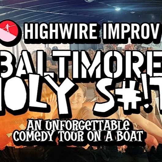 Baltimore Holy S#!T! Comedy Boat Tour