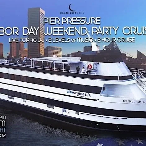 Baltimore Labor Day Sunday Pier Pressure White Party Cruise