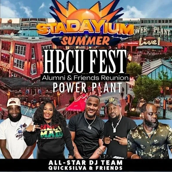 StaDAYium Summer: HBCU Fest Alumni & Friends Reunion