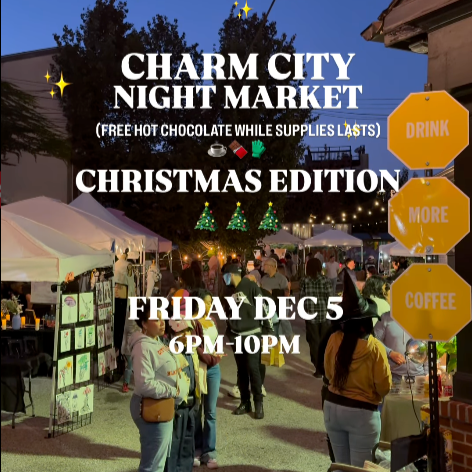 Charm City Night Market - Christmas Edition