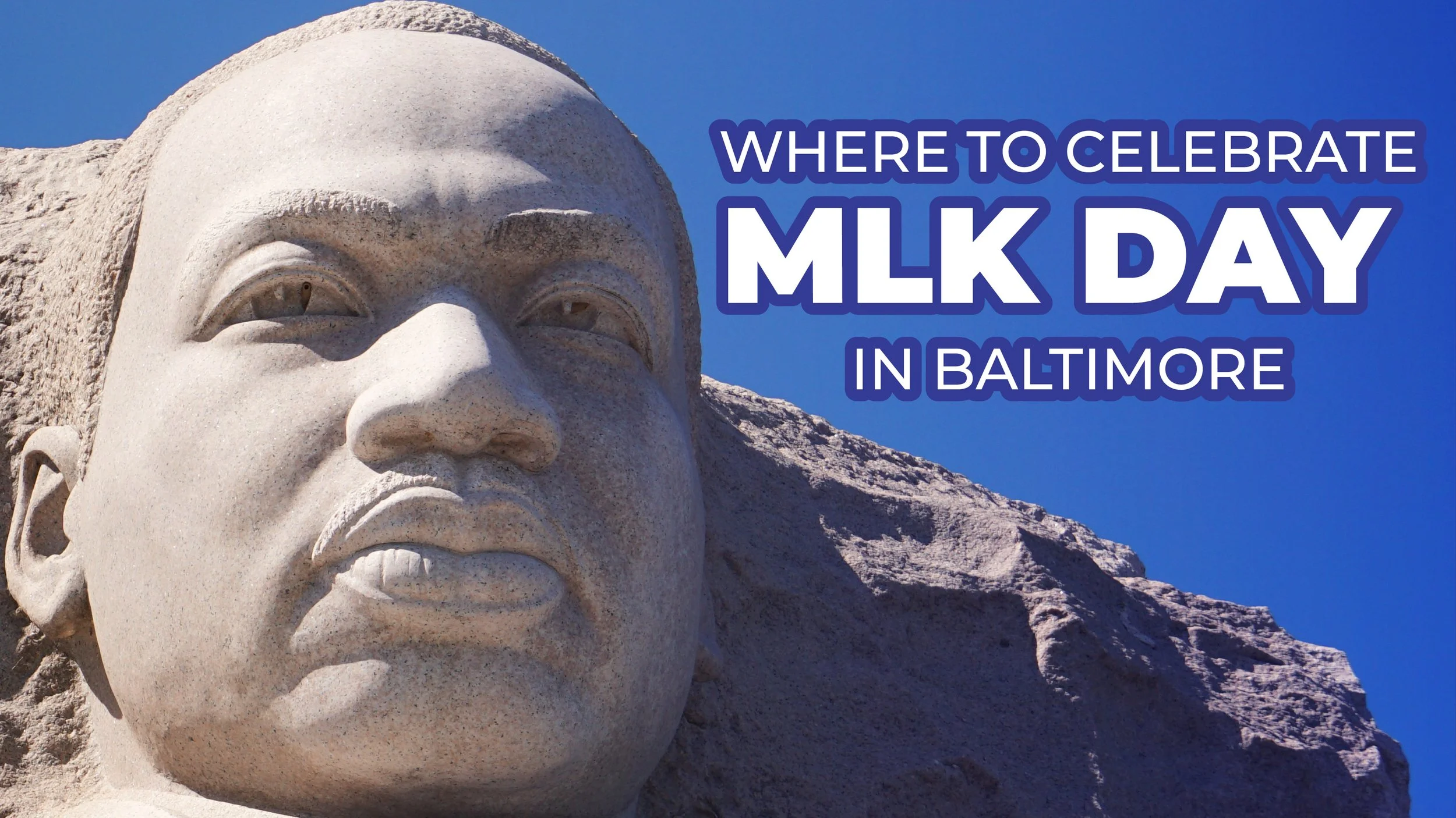 Celebrate MLK Day 2026 in Baltimore