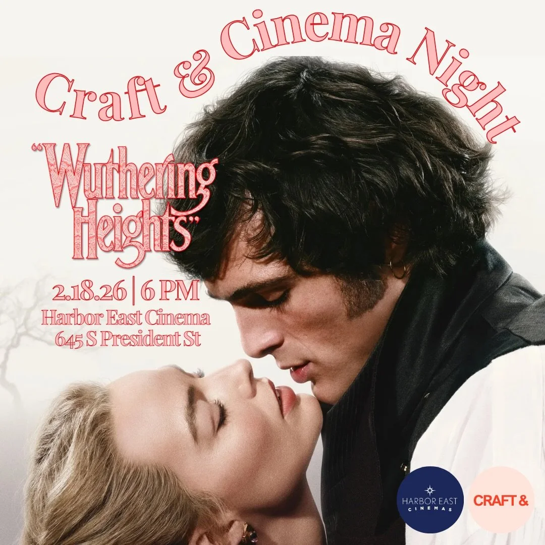 Craft & Cinema Night: Wuthering Heights