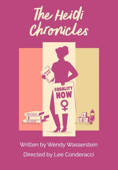 THE HEIDI CHRONICLES Continues Vagabond Players’ 110th Season