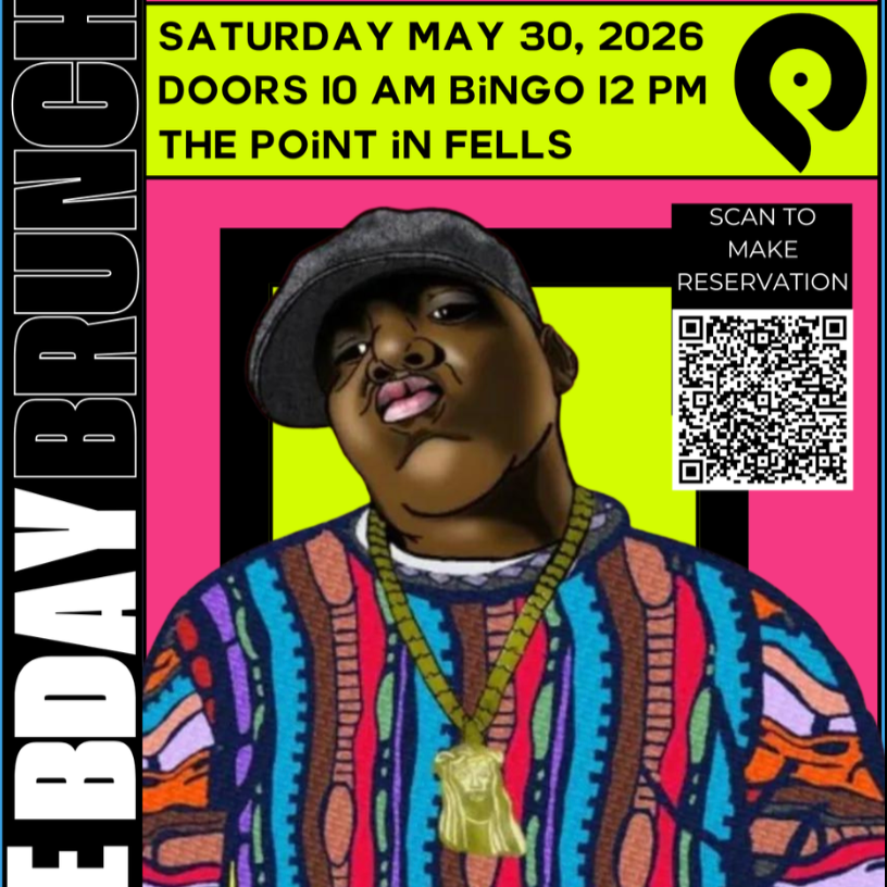 Biggie Bday Bingo Brunch at The Point in Fells