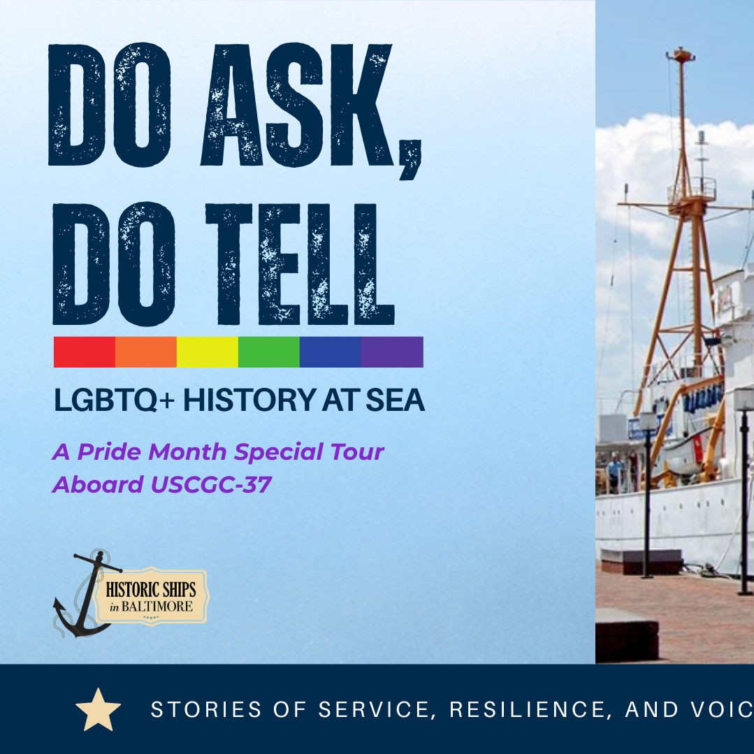Do Ask, Do Tell: LGBTQ+ History at Sea 