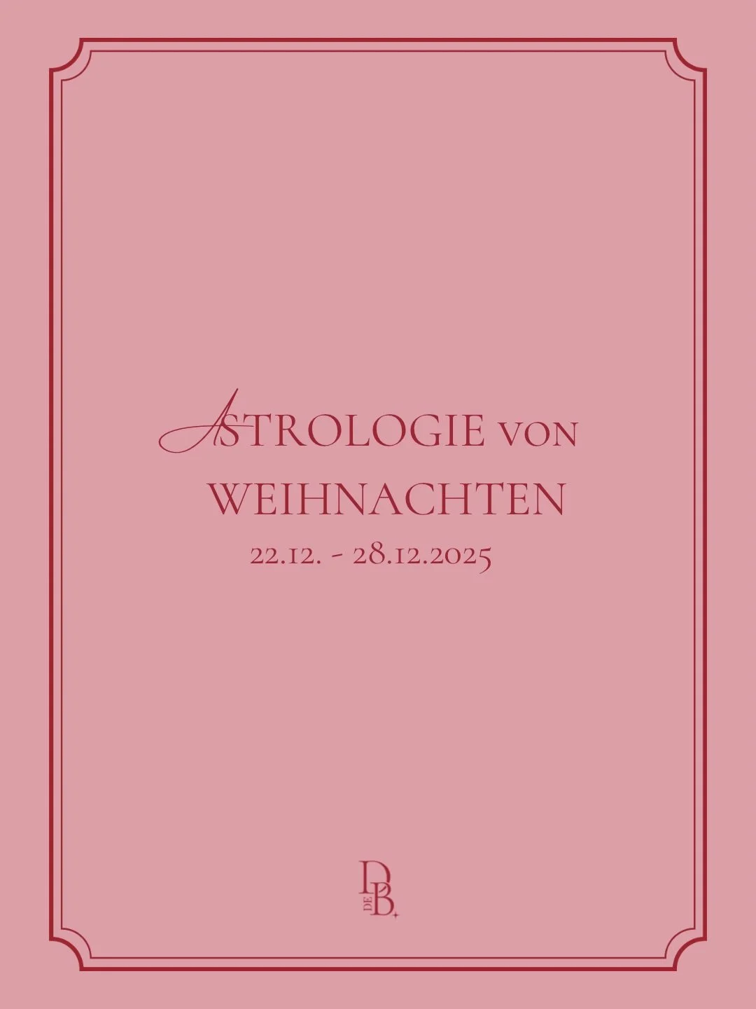 Hier findest du die Astrowoche f&uuml;r Weihnachten 2025 ✨ Ich w&uuml;nsche euch allen eine besinnliche und sch&ouml;ne Rauhnachtszeit &hearts;️