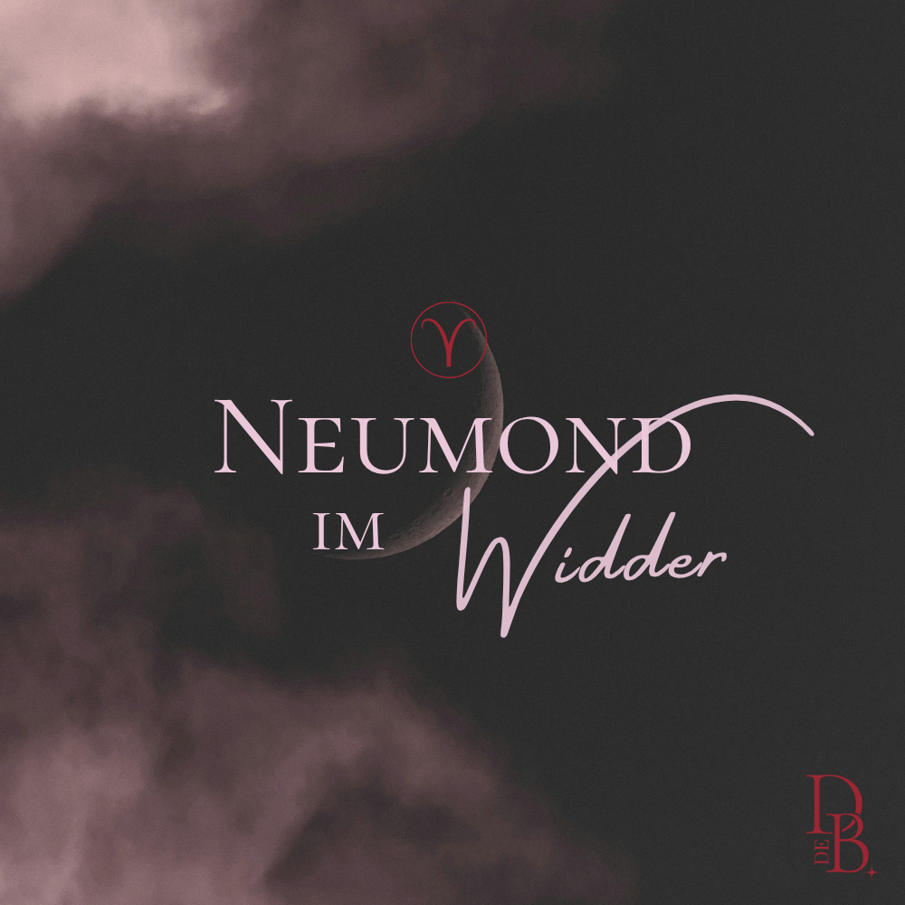 Neumond im Widder und die Geburt eines neuen Selbst