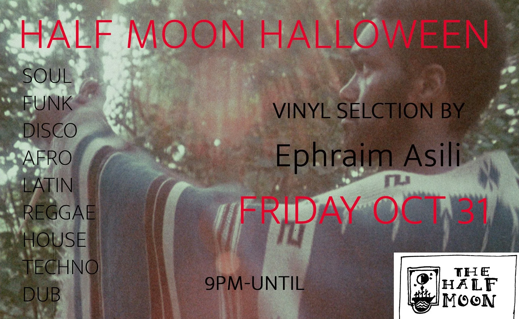 Halloween Dance party with  DJ EPHRAIM ASILI