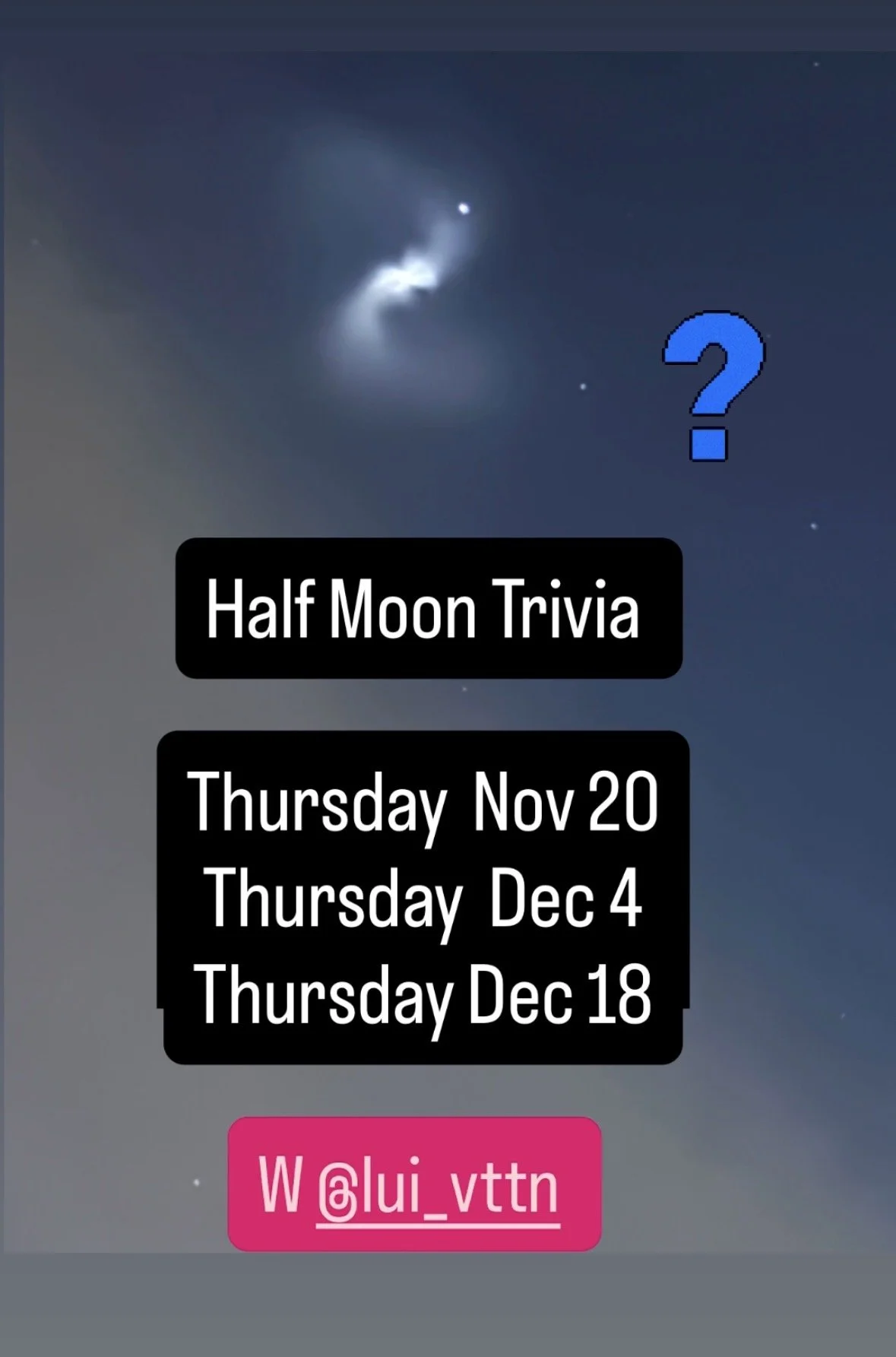 Half Moon Trivia Night 