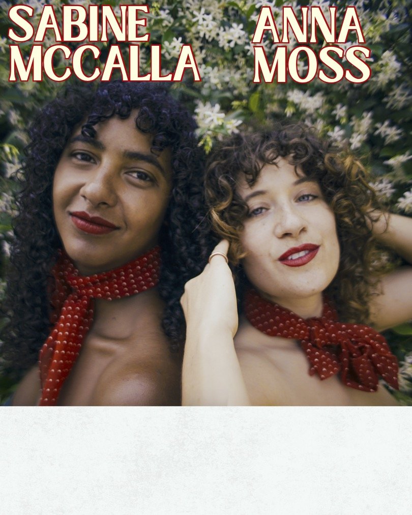 Sabine McCalla &amp; Anna Moss