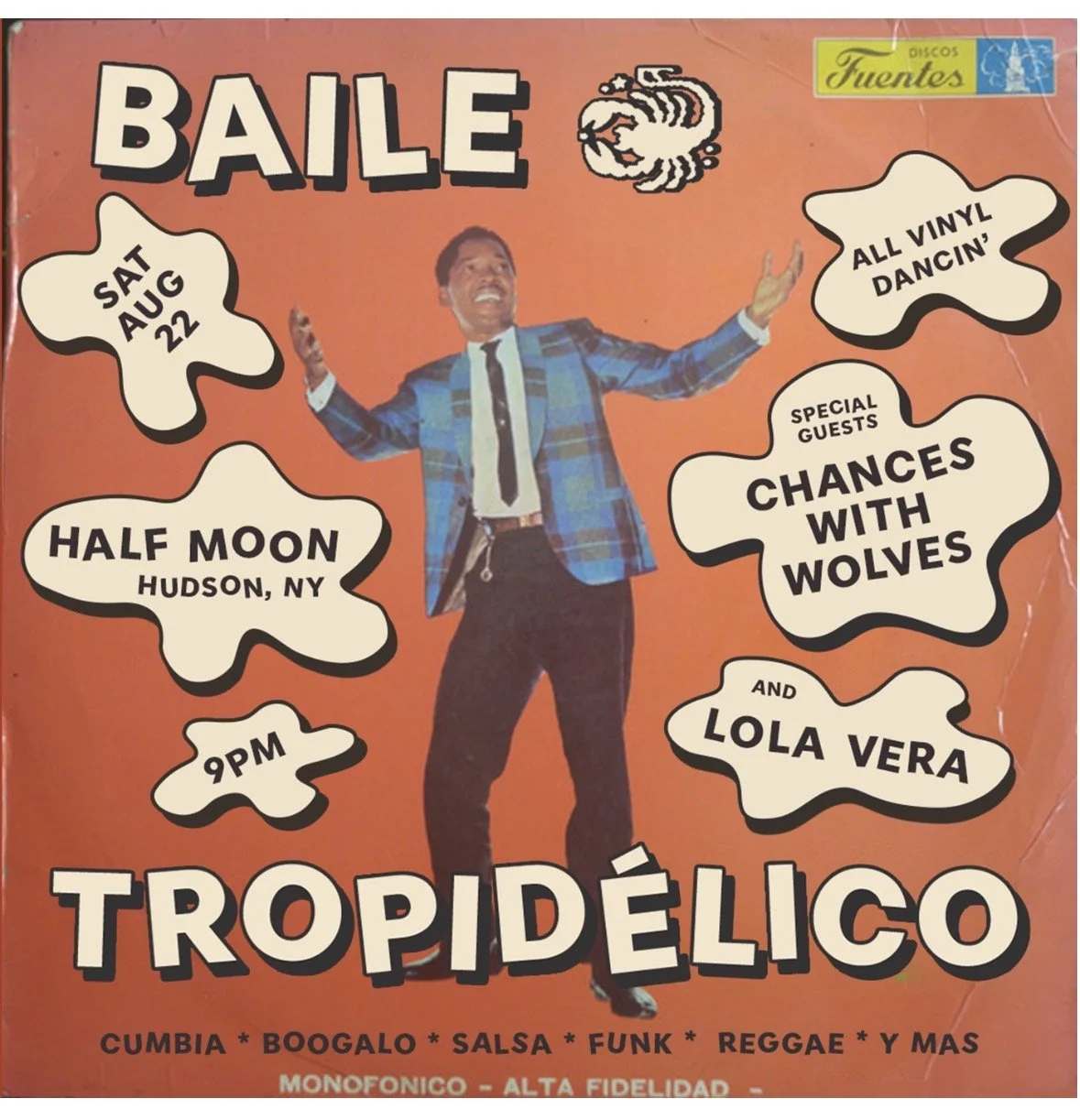 Baile Tropidélico   w/ Chances with Wolves 