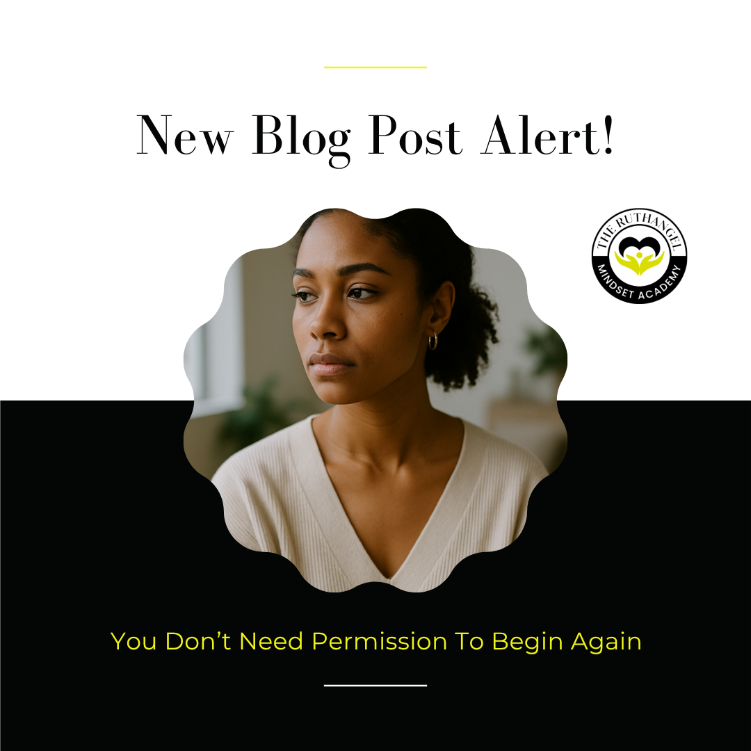 You Don’t Need Permission to Begin Again…