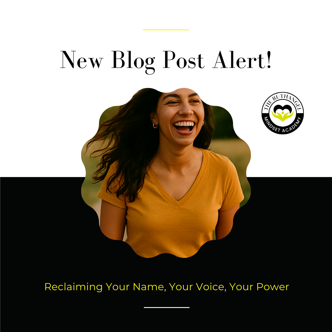 Reclaiming Your Name, Your Voice, Your Power
