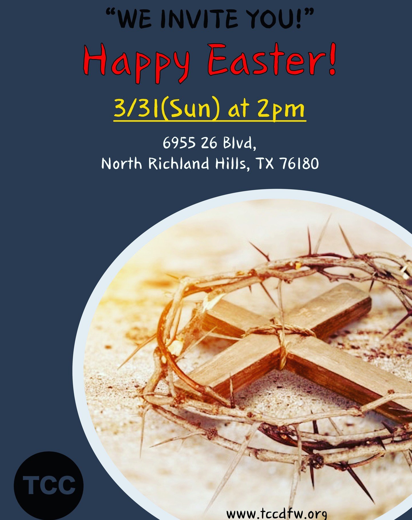 We @tccdfw invite people to our Easter Worship Service! 3/31(Next Sunday) at 2pm. All the generations will gather together as one body of Christ for celebration of Easter! Our hope Christ Jesus is risen from the dead! Please, come and join us for nex