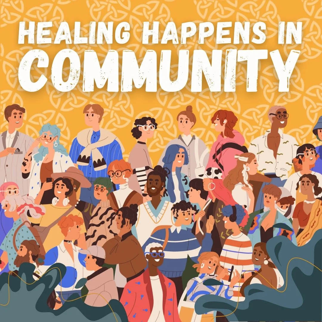 We aren&rsquo;t meant to do this alone.
A community, whether it&rsquo;s friends, family, support groups, or safe spaces, gives us belonging, validation, and strength when we need it most.

When we connect with others, we remind ourselves that healing