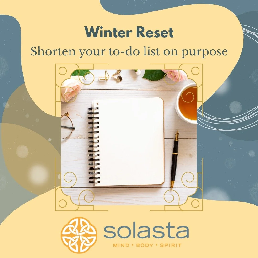 Energy and focus shift this time of year. Letting your list be smaller is a way of working with yourself, not against yourself.

#Solasta #Halifax #HalifaxMentalHealth #NovaScotia #MentalHealthTips #WellnessSupport