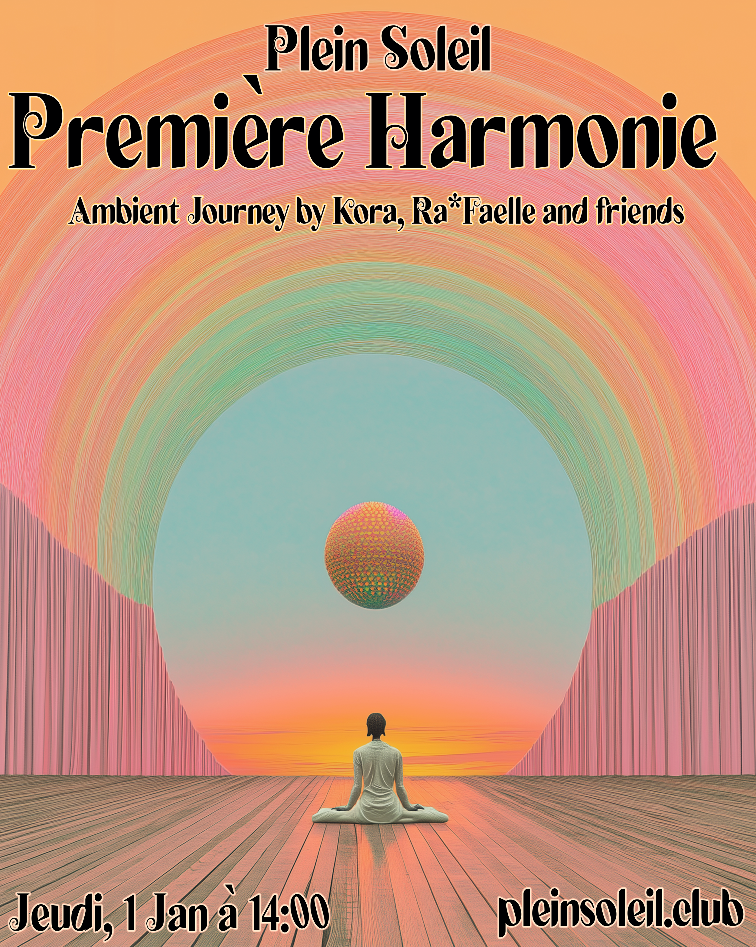 Première Harmonie ∞ Kora, rafaelle &amp; Friends