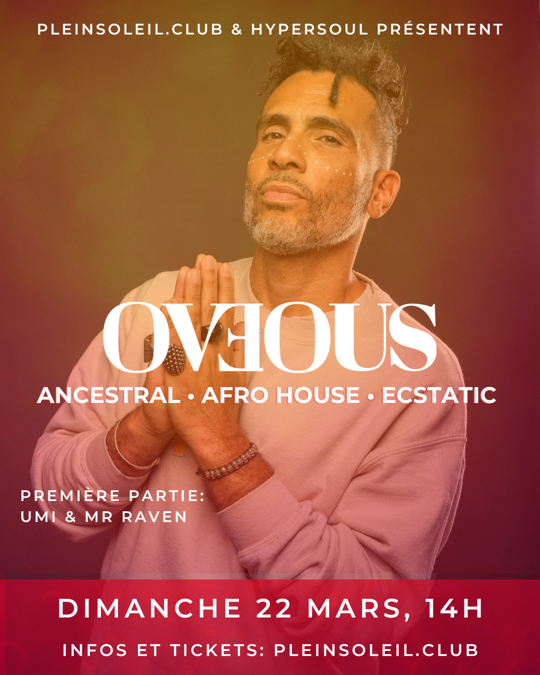 OVEOUS IN MONTREAL ∞ Ancestral Afro House Ecstatic Sunday