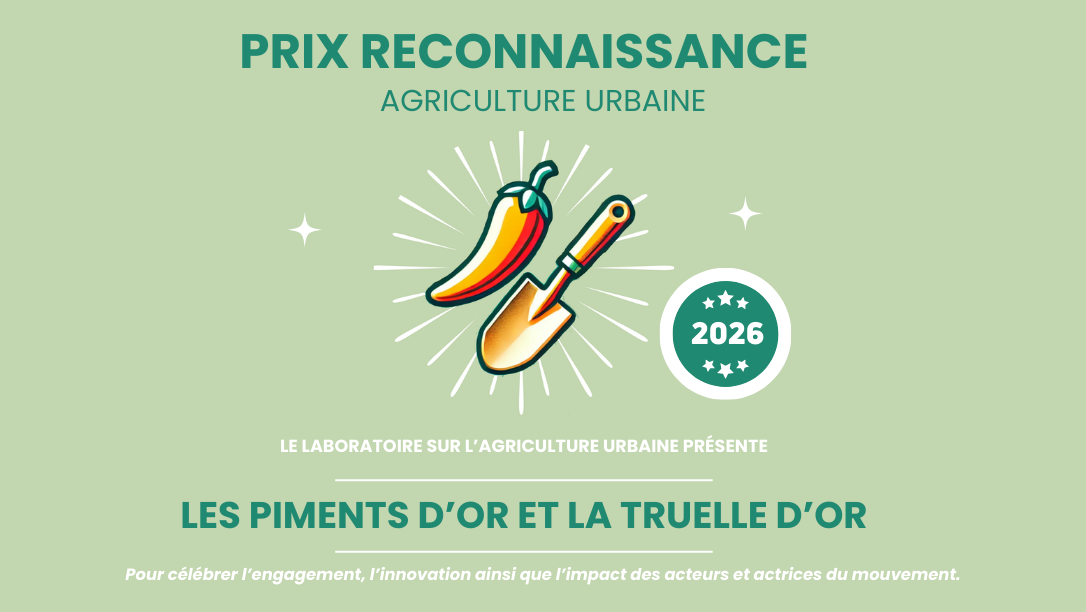 Prix reconnaissance 2026 du mouvement de l’agriculture urbaine du Québec&nbsp;: soumettez votre candidature !