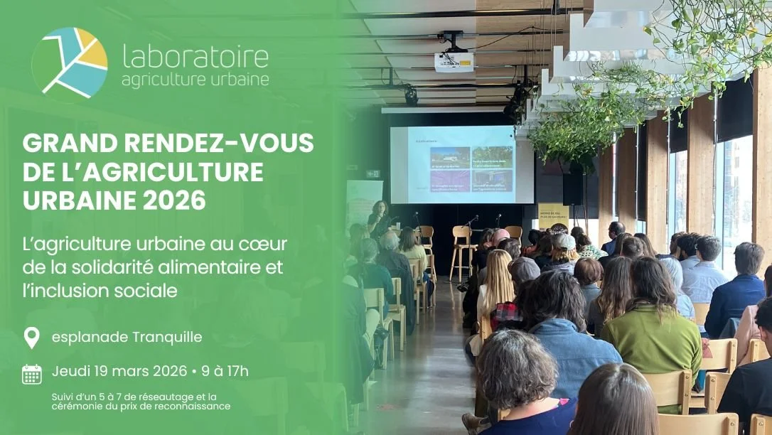 Grand rendez-vous 2026 des acteurs et actrices de l'agriculture urbaine