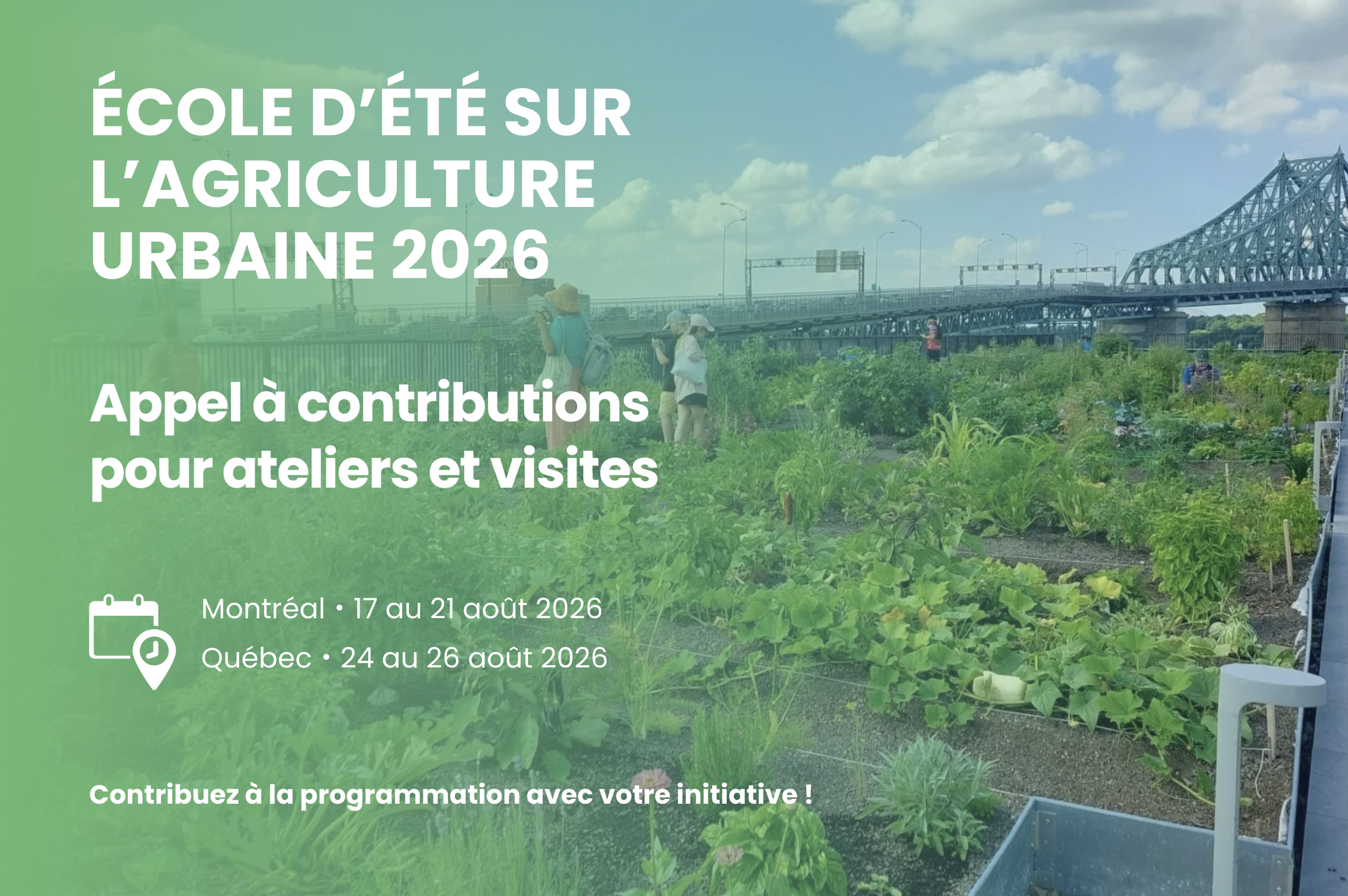 Contribuer à l'École&nbsp;d’été sur l’agriculture urbaine de Montréal ou de Québec 2026