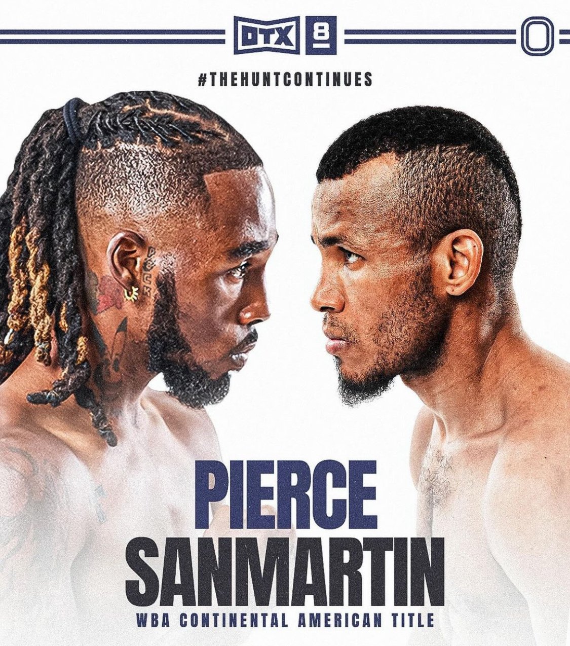 World contender Pierce to face Sanmartin as headliner of “OTX 8”. 