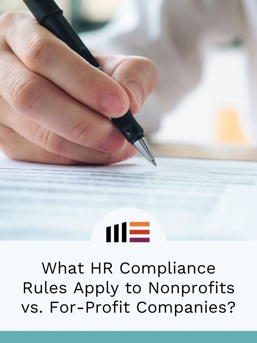 What HR Compliance Rules Apply to Nonprofits vs. For-Profit Companies?