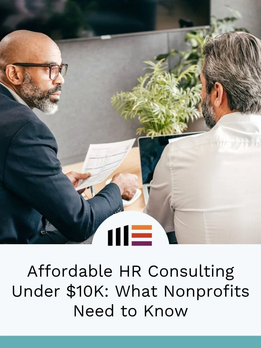 Affordable HR Consulting Under $10K: What Nonprofits Need to Know