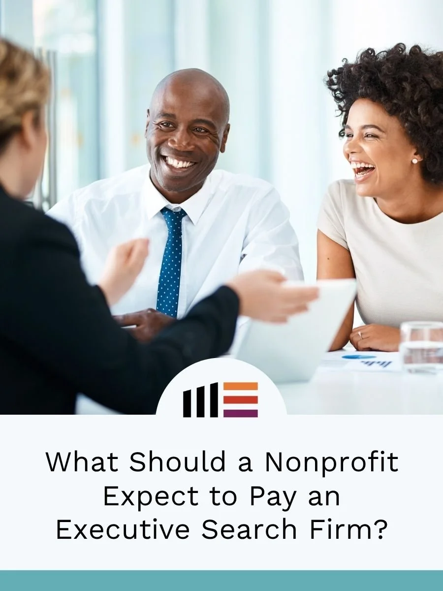 What Should a Nonprofit Expect to Pay an Executive Search Firm?