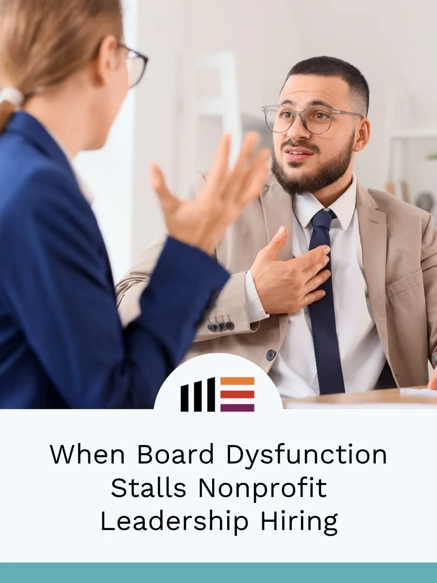 When Board Dysfunction Stalls Nonprofit Leadership Hiring
