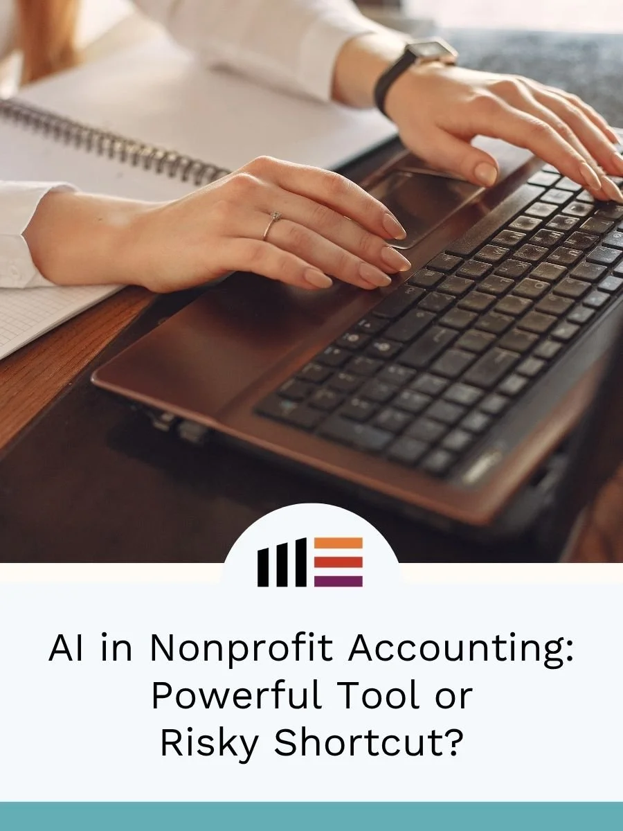 AI in Nonprofit Accounting: Powerful Tool or Risky Shortcut?