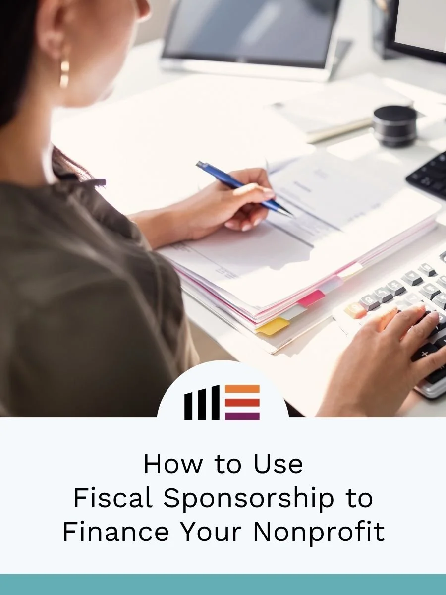 How to Use Fiscal Sponsorship to Finance Your Nonprofit
