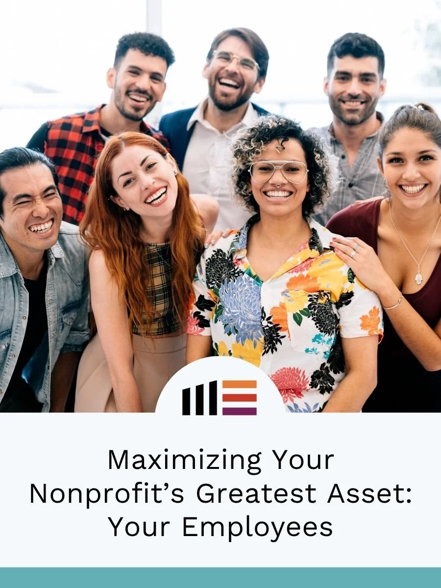 Maximizing Your Nonprofit’s Greatest Asset: Your Employees