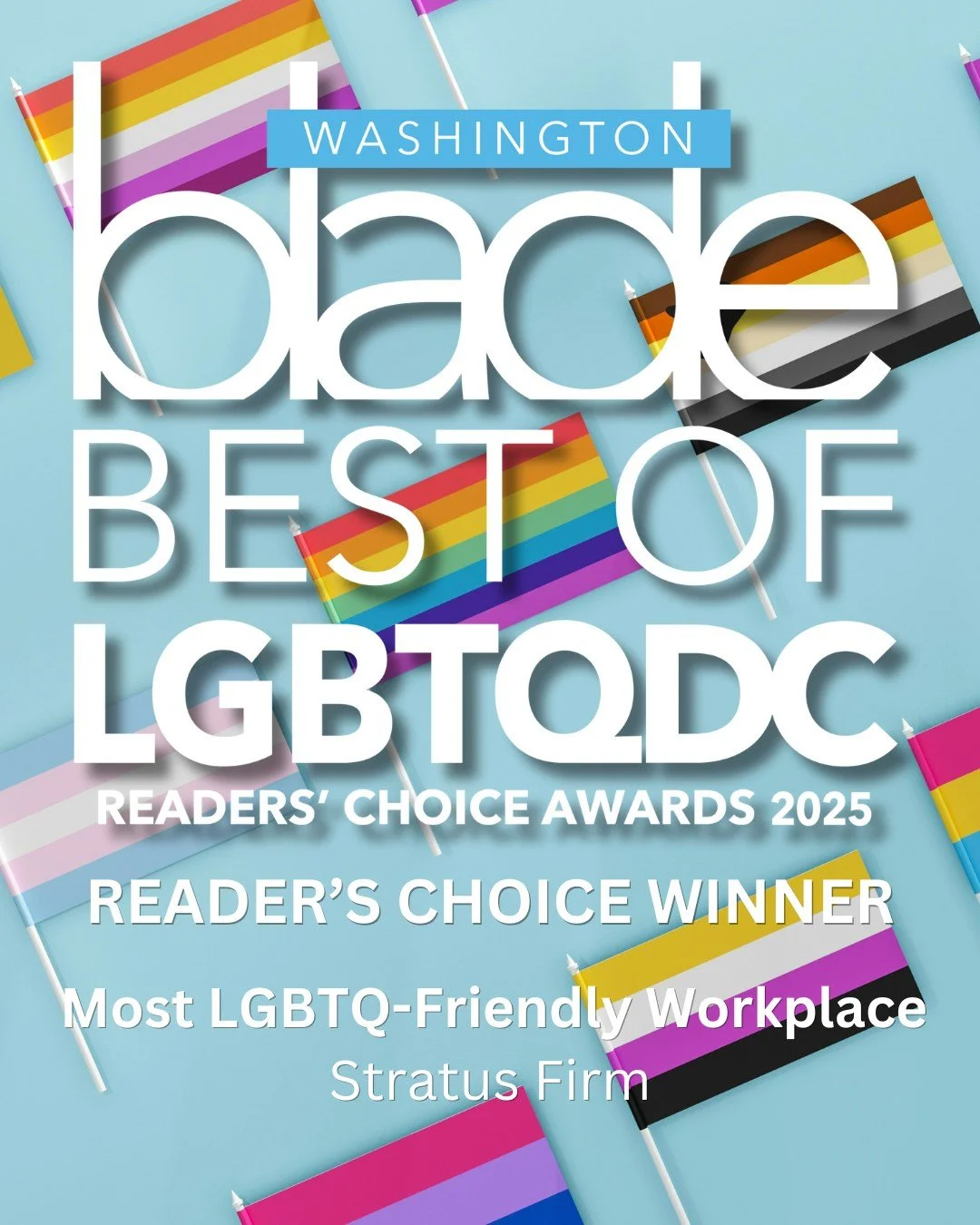 🏳️&zwj;🌈 Big news!

Stratus Firm has been named &ldquo;Most LGBTQ-Friendly Workplace&rdquo; by the @washblade in its &quot;Best of LGBTQ D.C. Reader's Choice Awards 2025!&quot;

As an LGBTQ-owned company, this recognition means the world to us. Our