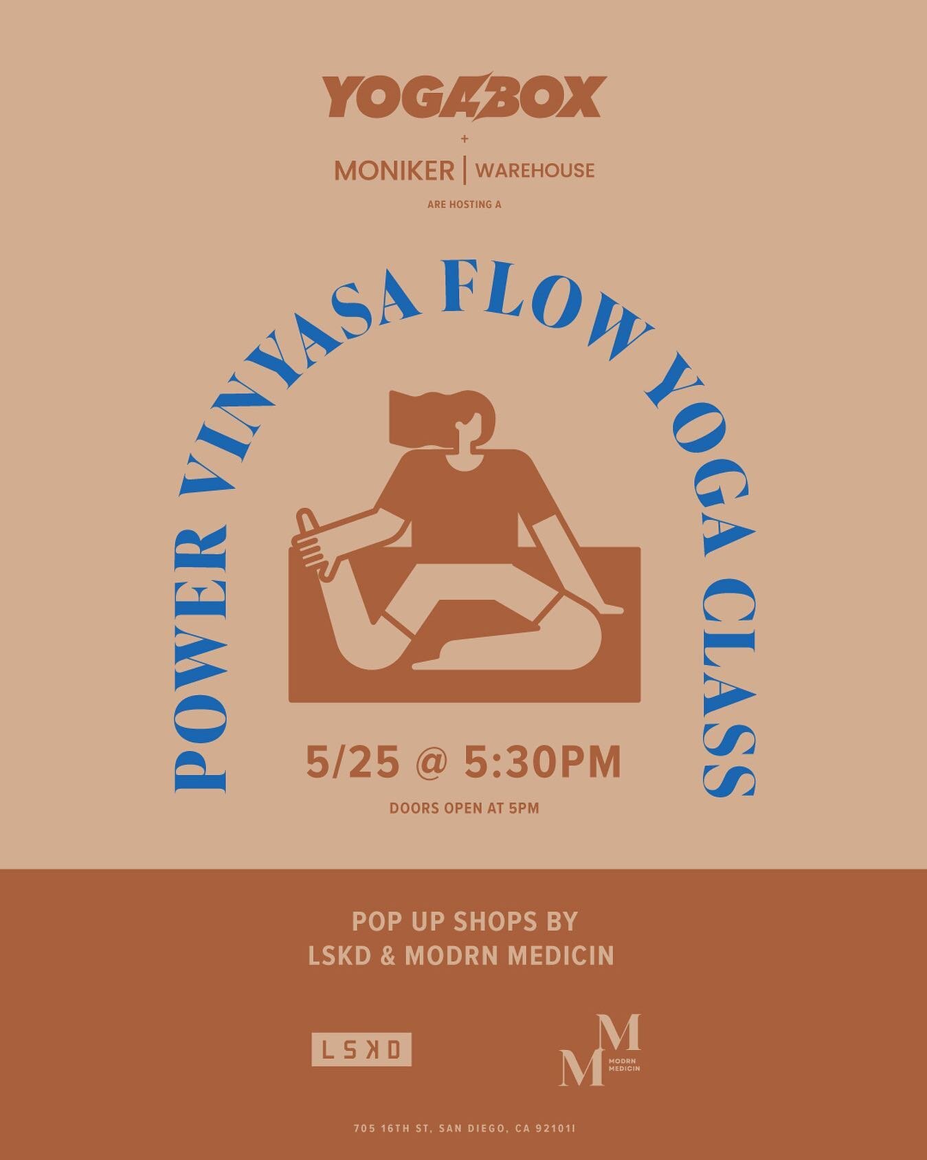 Join us at our downtown venue @monikerwarehouse 🤸&zwj;♀️ 

We&rsquo;re partnering for a power flow vinyasa community class with @yogabox - Tickets are $5 so grab yours before we sell out! 

#sandiego #sandiegofitness #sdfitness #yogabox #lskd #power