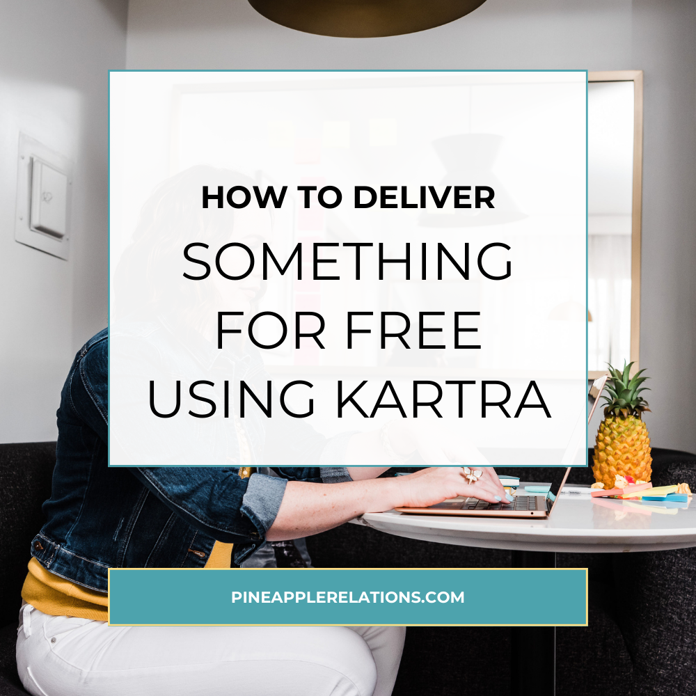 How To Deliver Something For Free Using Kartra